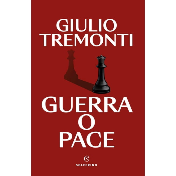 Giulio Tremonti Guerra o pace (Paperback)