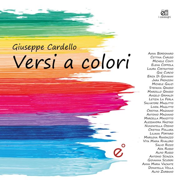 Giuseppe Cardello Versi a colori. Ediz. illustrata (Paperback)