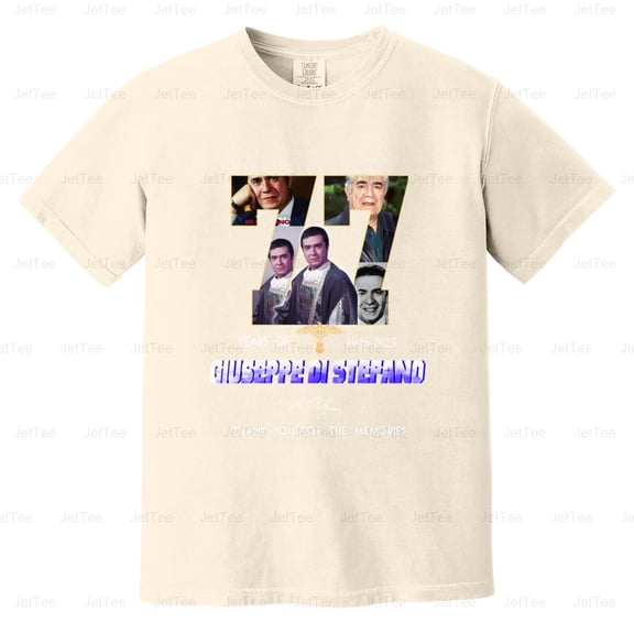 Giuseppe Di Stefano 77 Years 1946-2023 Italian Opera Tenor Legend Comfort Color T-Shirt Unisex, up to 4XL