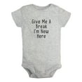 thumbnail image 1 of Give Me A Break I'm New Here Funny Rompers For Babies, Newborn Baby Unisex Bodysuits, Infant Jumpsuits, Toddler 0-24 Months Kids One-Piece Oufits (Gray, 0-6 Months), 1 of 4