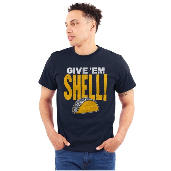 Give Em Hell Tacos Tuesday Pun Funny Plus Size Crewneck Graphic Tee Shirt Brisco Brands 5X