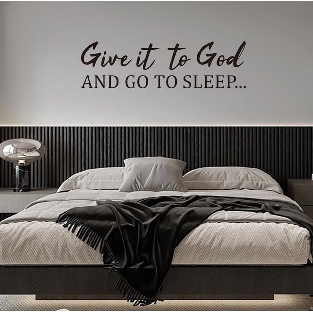 Give it to God Quotes Wall Decals Go to Sleep Wall Stickers Vinyl Art ...