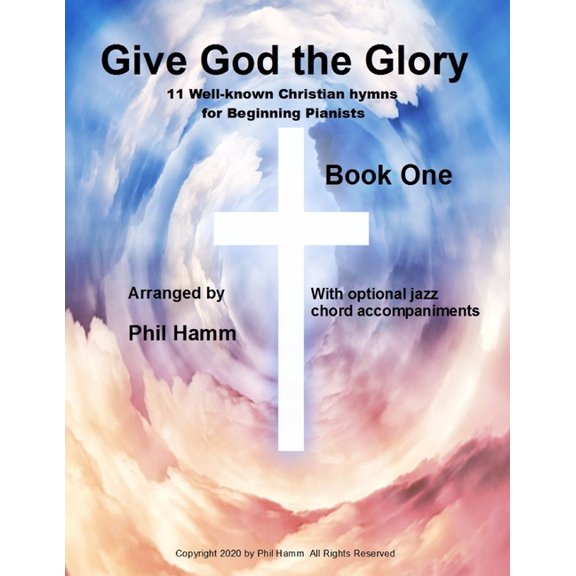 Give God the Glory: Give God The Glory Book 1 (Series #1) (Paperback)