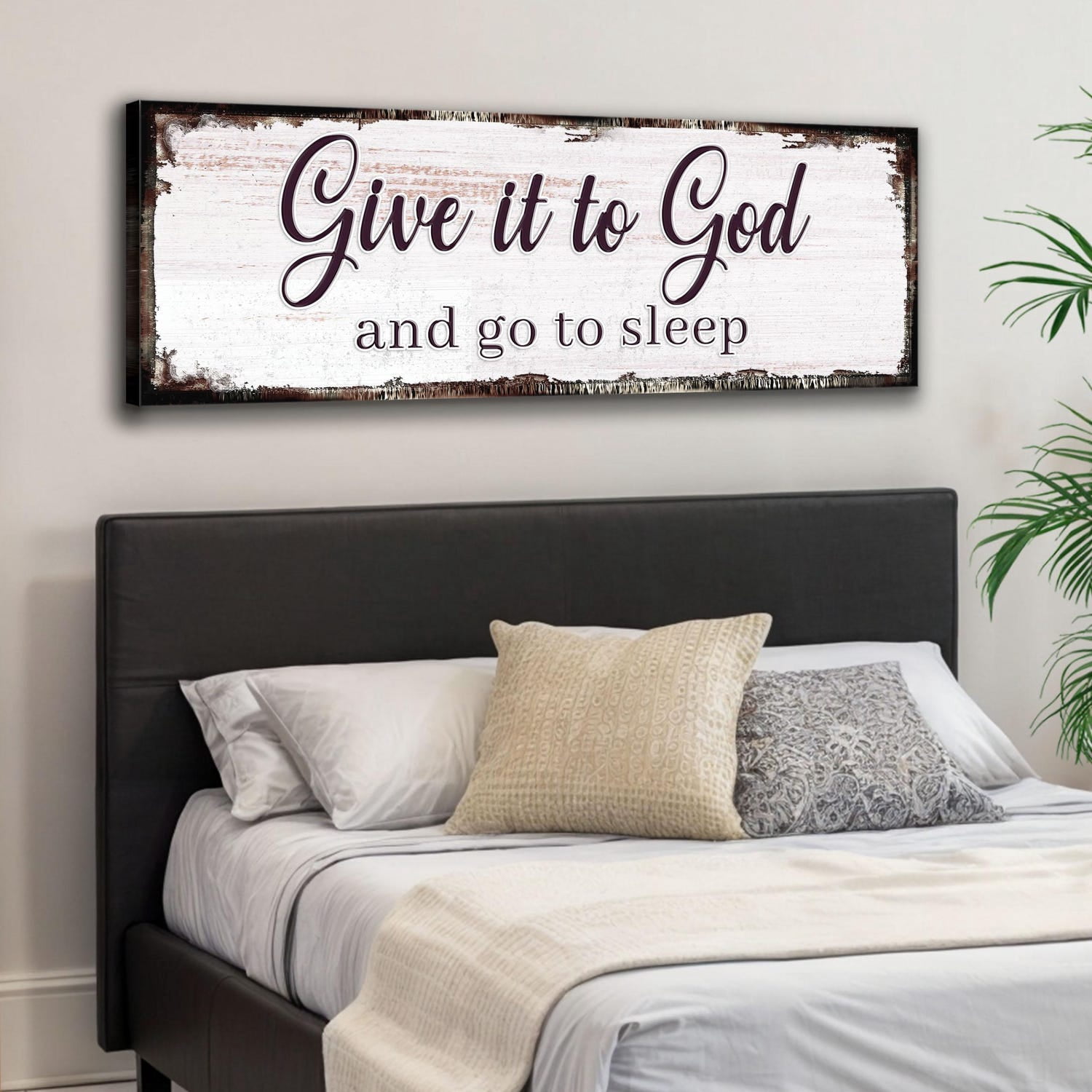 Give It To God And Go To Sleep Sign | Religious Sign | Christian Quote ...