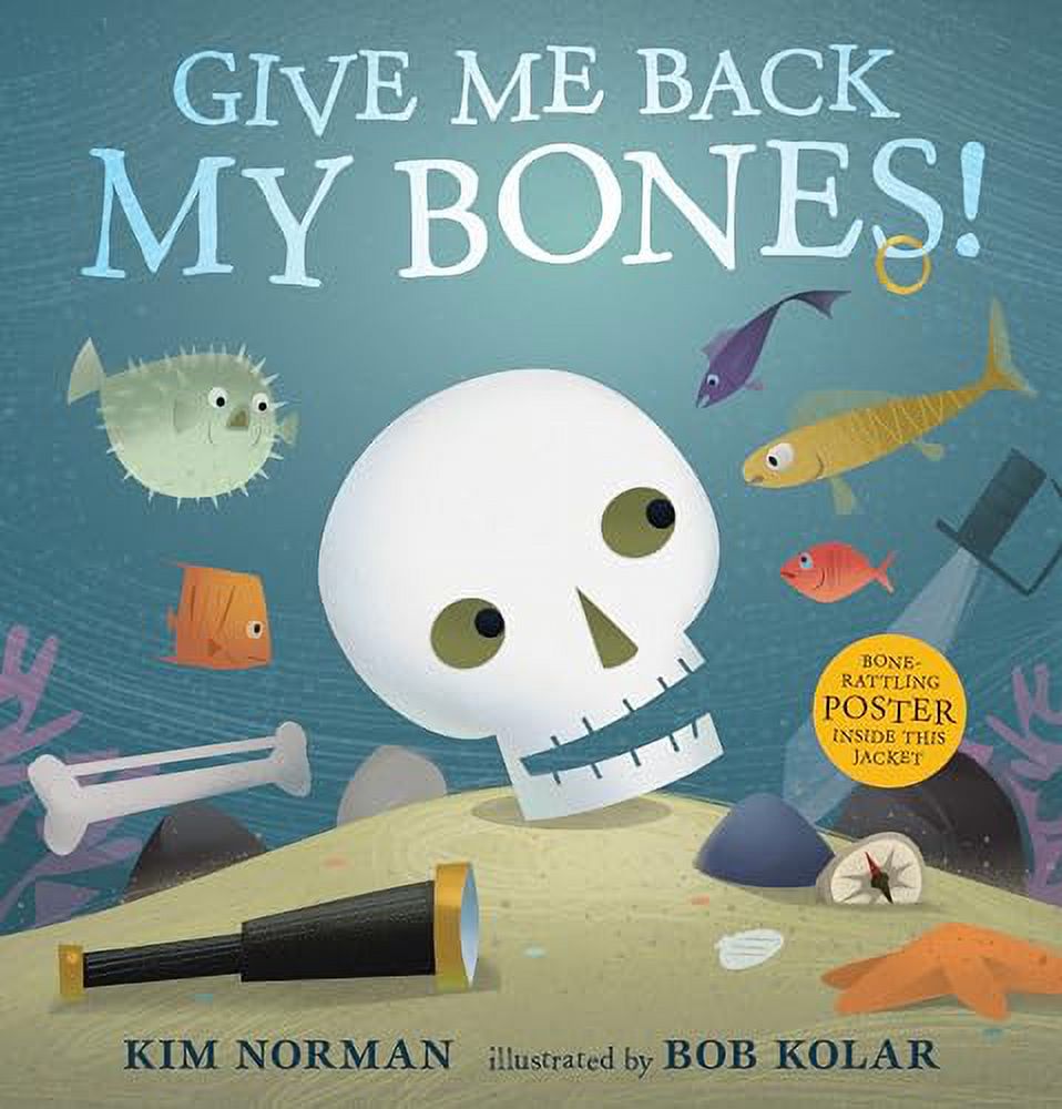 Give Me Back My Bones! (Hardcover) - image 1 of 1