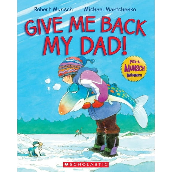 Give Me Back My Dad!, (Paperback)