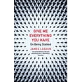 thumbnail image 1 of Pre-Owned Give Me Everything You Have: On Being Stalked Paperback, 1 of 1