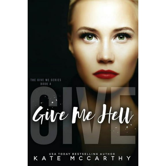 Give Me Hell, (Paperback)