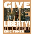 thumbnail image 1 of Give Me Liberty!: An American History, 1 of 1