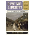 thumbnail image 1 of Pre-Owned Give Me Liberty!, Volume 2: An American History (Paperback), 1 of 1