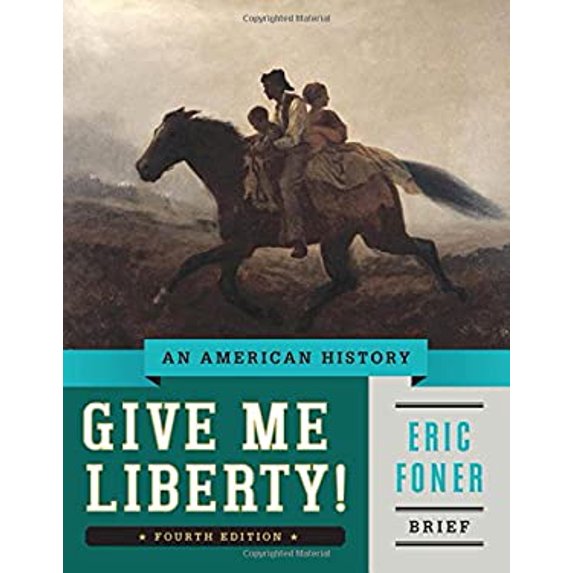 Pre-Owned Give Me Liberty! An American History (Paperback) 0393276961 9780393920321