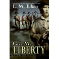 thumbnail image 1 of Give Me Liberty, (Paperback), 1 of 1