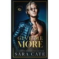 thumbnail image 1 of Give Me More (Paperback), 1 of 1