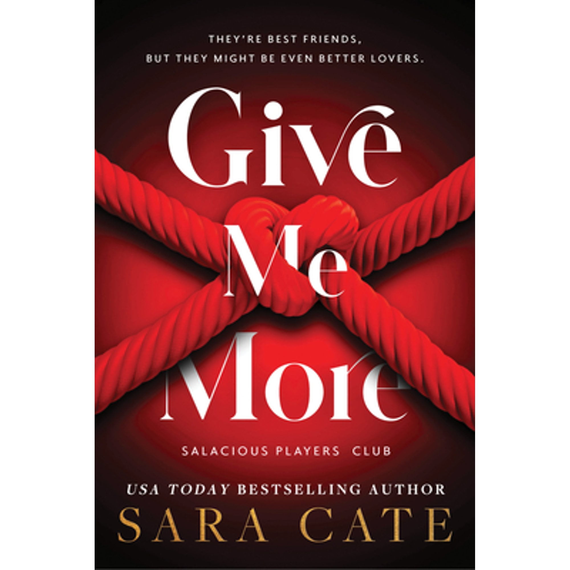 Pre-Owned Give Me More (Salacious Players' Club, 3), 9781728282152, Paperback,