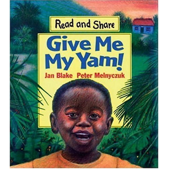 Pre-Owned Give Me My Yam (Read and Share) Paperback