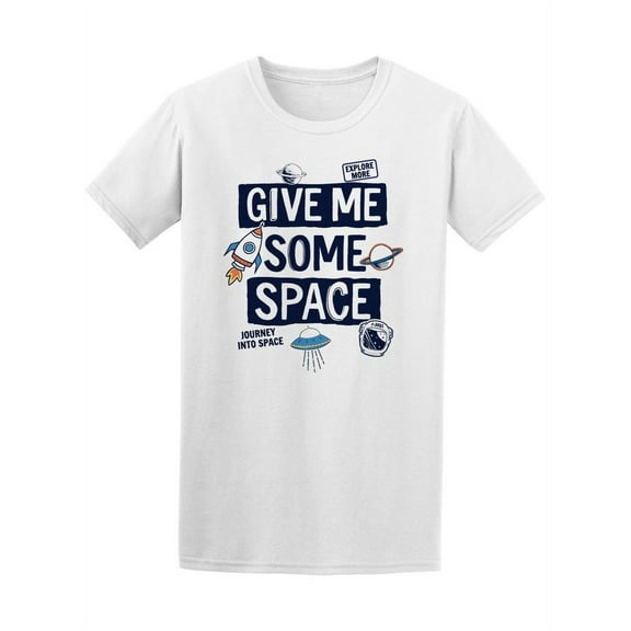 Give Me Some Space Planets T-Shirt Men -Image by Shutterstock, Male Small
