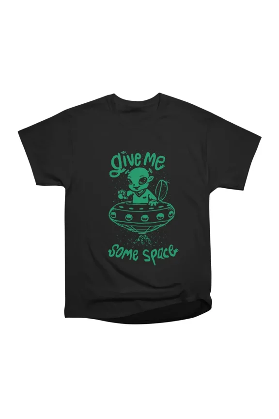 Give Me Some Space T-Shirt Tee Gift For Him Merch For Her Apparel For Friend