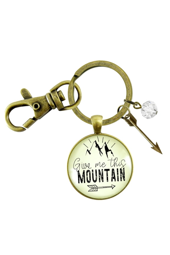 Give Me This Mountain Motivational Gutsy Goodness Bronze Keychain Pendant Mantra Quote Arrow Charm