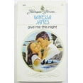 thumbnail image 1 of Pre-Owned Give Me This Night (Unknown) 0373108494 9780373108497, 1 of 1