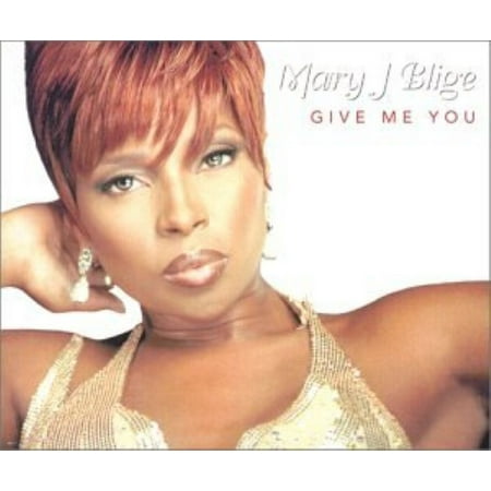 Give Me You Mary J. Blige (CD)