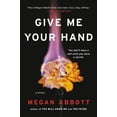thumbnail image 1 of Pre-Owned Give Me Your Hand (Hardcover) 0316547182 9780316547185, 1 of 1