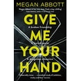 thumbnail image 1 of Pre-Owned Give Me Your Hand Paperback, 1 of 1