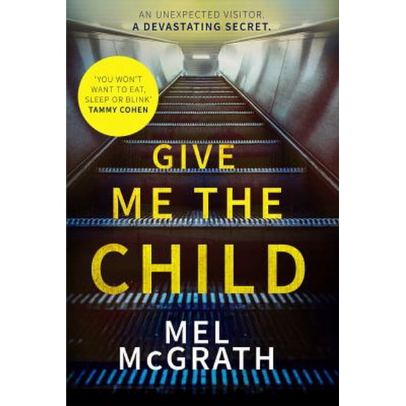 Pre-Owned Give Me the Child (Paperback) 9780008215606