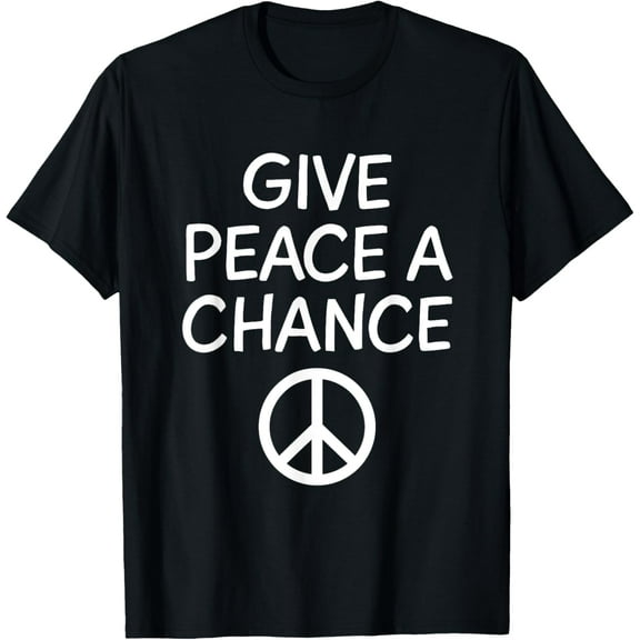 Give Peace A Chance Slogan T-ShirtMen and women, Black T-shirt, size: Extra large