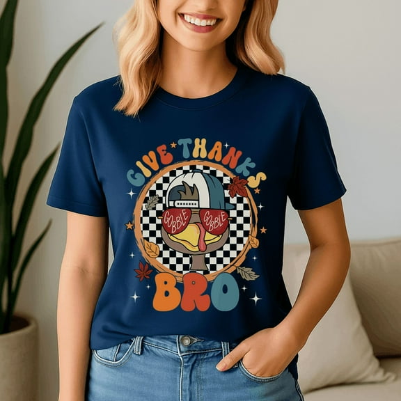 Give Thanks Bro Cute Turkey Thankful, Thanksgiving Shirt,Turkey Tee,Holiday Gift ,Happy Thanksgiving Tshirt,Turkey Day,Family Gobble ,Pumpkin,