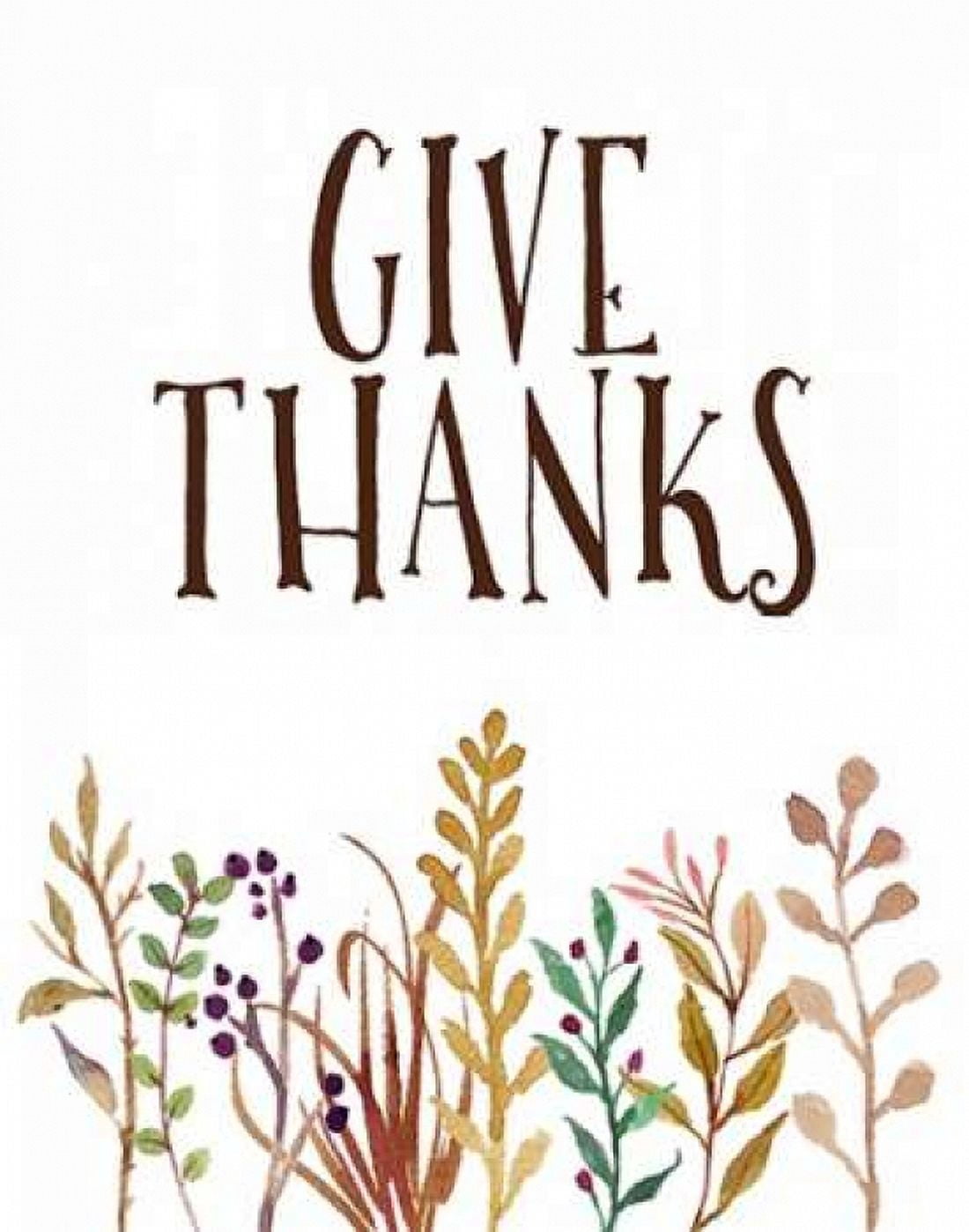 Give Thanks Canvas Art - Tara Moss (22 x 28)