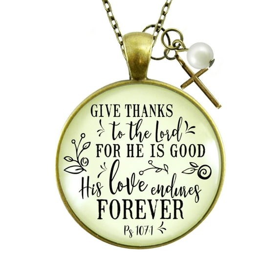 Give Thanks Gutsy Goodness Bronze Necklace Lord Good Psalm Female Adult Metal Jewelry