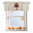 thumbnail image 1 of Give Thanks Valances for Windows, 42 x 18in, Thanksgiving Turkey Fall Linen Texture Rod Pocket Kitchen Valance Curtain Light Filtering Window Treatments for Living Room Bedroom, 1 Panel, 1 of 7