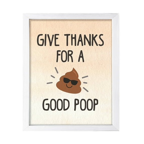 Give Thanks for a Good Poop, 11 x 14 White FRAMED Print Bathroom Wall Art