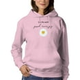 thumbnail image 1 of Give This World Good Energy Hoodie Women -Image by Shutterstock, Female 4X-Large, 1 of 4