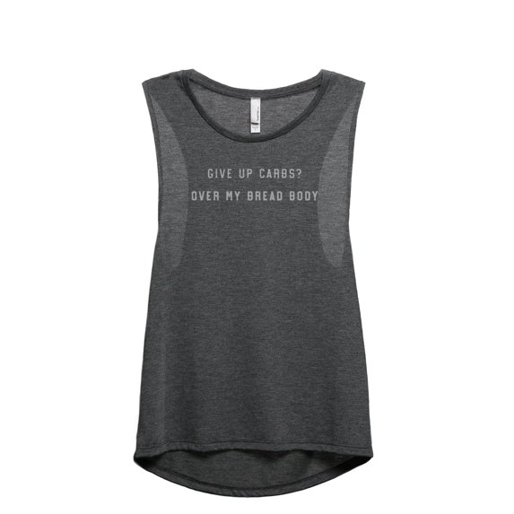 Give Up Carbs Over My Bread Body Women's Fashion Sleeveless Muscle Workout Yoga Tank Top Charcoal Grey 2X-Large