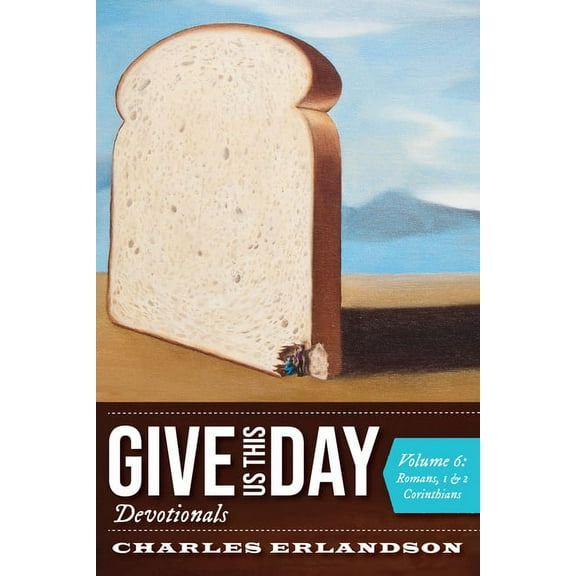 Give Us This Day Devotionals, Volume 6 (Hardcover)