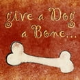 thumbnail image 1 of Give a Dog a Bone Poster Print by Sd Graphics Studio, 1 of 2