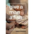 thumbnail image 1 of Pre-Owned Give a Man a Fish: Reflections on the New Politics of Distribution (Paperback) 0822358867 9780822358862, 1 of 1