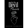 thumbnail image 1 of Give the Devil Flowers (Paperback) by Raeven Scarlett, 1 of 1