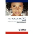 thumbnail image 1 of Give the People What They Want (Paperback), 1 of 1