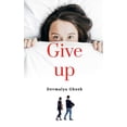 thumbnail image 1 of Give up, (Paperback), 1 of 1