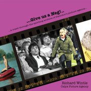 Give us a Neg!.. a trawl through the sporting archive of Swindons picture agency, Paperback