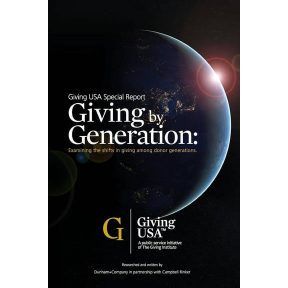 Giving By Generation: Examining the shifts in giving among donor generations