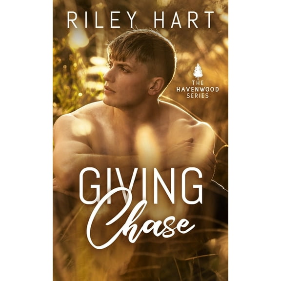 Havenwood: Giving Chase (Paperback)