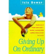 Giving Up on Ordinary