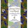 thumbnail image 1 of Pre-Owned Giving Voice to Myself: A Memory Book for Women (Hardcover) 0821222430 9780821222430, 1 of 1