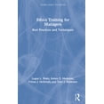 thumbnail image 1 of Giving Voice to Values Ethics Training for Managers: Best Practices and Techniques, (Hardcover), 1 of 1