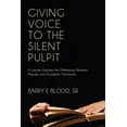 thumbnail image 1 of Giving Voice to the Silent Pulpit (Paperback), 1 of 1