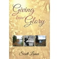 thumbnail image 1 of Giving into Glory (Hardcover), 1 of 1