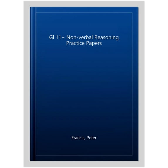 Gl 11+ Non-Verbal Reasoning Practice Papers